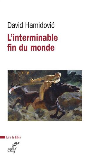 Couverture du livre « L'interminable fin du monde » de David Hamidovic aux éditions Cerf