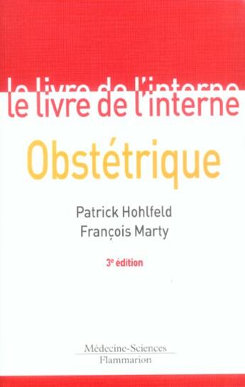 Couverture du livre « OBSTETRIQUE (3e édition) » de Hohlfeld Patrick aux éditions Lavoisier Medecine Sciences