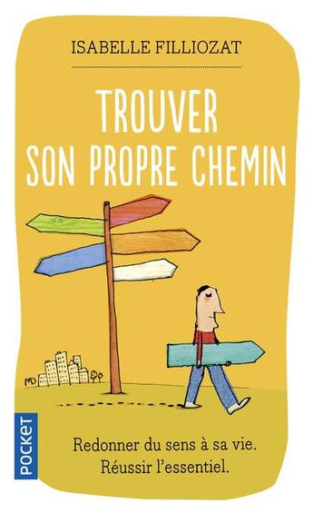 Couverture du livre « Trouver son propre chemin » de Isabelle Filliozat aux éditions Pocket