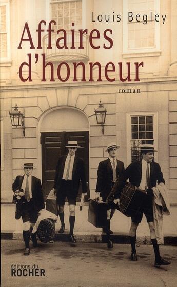 Couverture du livre « Affaires d'honneur » de Louis Begley aux éditions Rocher