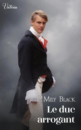 Couverture du livre « Le duc arrogant » de Mily Black aux éditions Harlequin