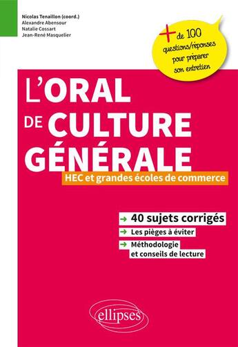 Couverture du livre « Oral de culture generale, hec et grandes ecoles de commerce » de Abensour/Cossart aux éditions Ellipses