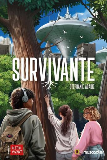 Couverture du livre « Survivante » de Stephanie Abadie aux éditions Le Muscadier