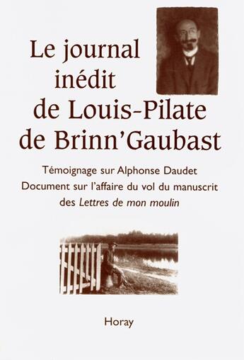 Couverture du livre « Le journal inedit de louis pilate de brinn gaubast » de Brinn Gaubast L P. aux éditions Horay