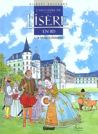 Couverture du livre « L'histoire de l'isere en bd - tome 03 » de Bouchard-G aux éditions Glenat