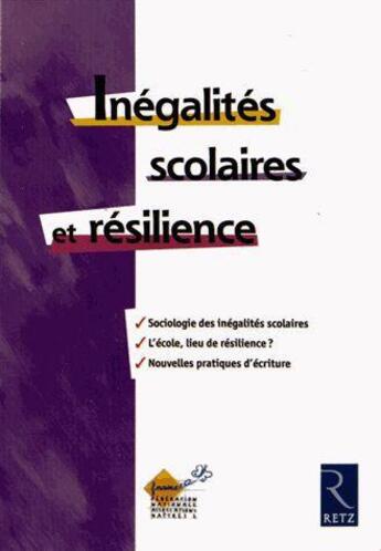 Couverture du livre « Inégalités scolaires et résilience » de  aux éditions Retz