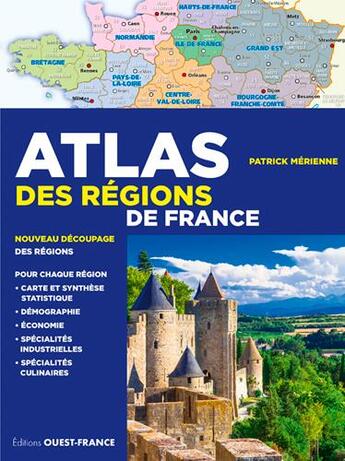 Couverture du livre « Atlas des régions de France » de  aux éditions Ouest France