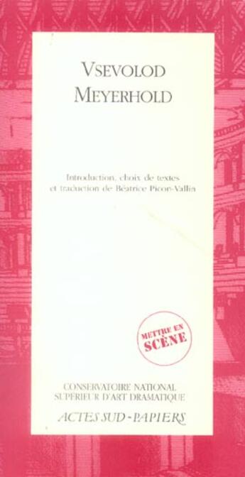 Couverture du livre « Vsevolod meyerhold » de Meyerhold aux éditions Actes Sud