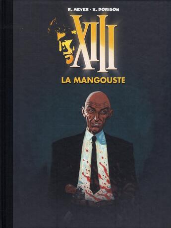 Couverture du livre « XIII Mystery t.1 ; la mangouste » de Ralph Meyer et Xavier Dorison aux éditions Dargaud