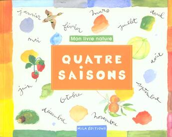 Couverture du livre « Quatre saisons » de  aux éditions Mila