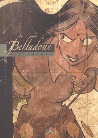 Couverture du livre « Belladone t.1 ; la chambre ardente » de Ange et Patrick Noel et Pierre Alary aux éditions Soleil