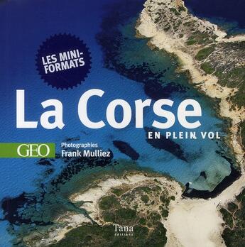 Couverture du livre « Mini Corse en plein vol » de Philippe Franchini aux éditions Tana