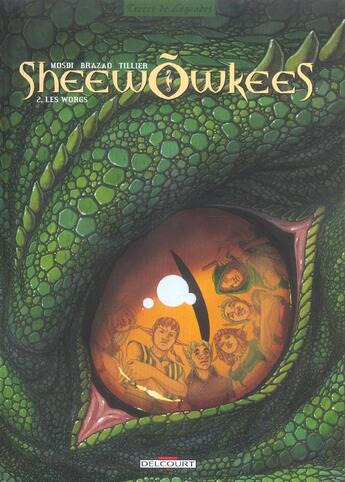 Couverture du livre « Sheewõwkees t.2 ; les worgs » de Thomas Mosdi aux éditions Delcourt