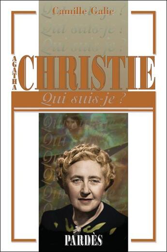 Couverture du livre « Agatha Christie » de Camille Galic aux éditions Pardes