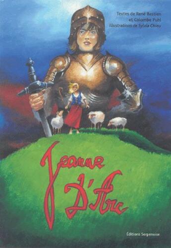 Couverture du livre « Jeanne d'arc » de - Chieu Bastien aux éditions Serpenoise