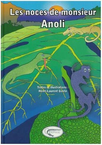 Couverture du livre « Les noces de M. Anoli » de Laurent Gusto aux éditions Orphie