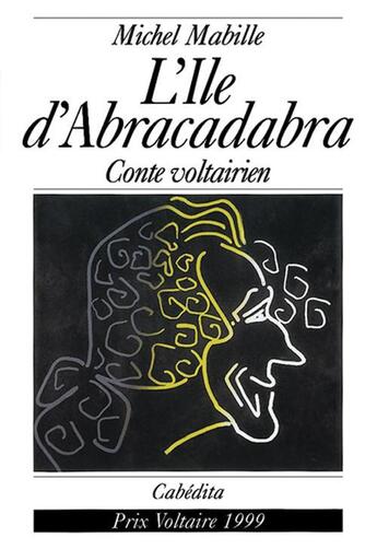 Couverture du livre « ILE D'ABRACADABRA (L') » de Mabille/Michel aux éditions Cabedita