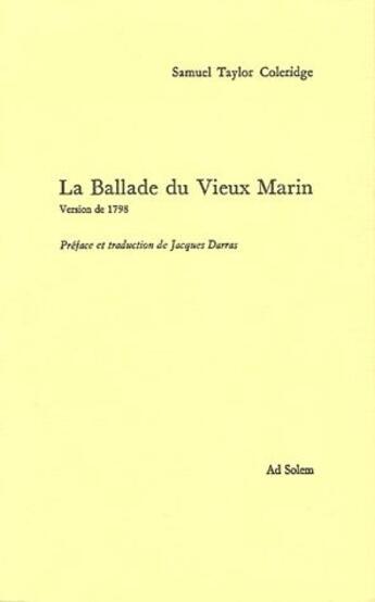 Couverture du livre « La ballade du vieux marin » de Samuel Taylor Coleridge aux éditions Ad Solem