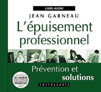 Couverture du livre « L'épuisement professionnel » de Jean Garneau aux éditions Stanke Alexandre