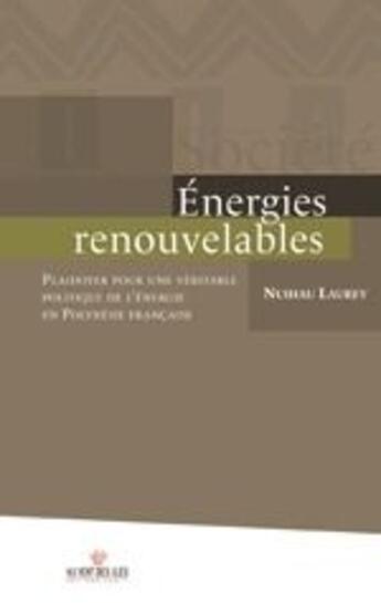 Couverture du livre « Énergies renouvelables » de Nuihau Laurey aux éditions Au Vent Des Iles