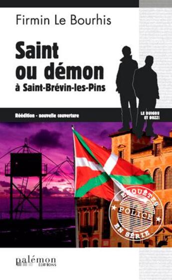 Couverture du livre « Saint ou démon à Saint-Brévin-les-Pins » de Firmin Le Bourhis aux éditions Palemon