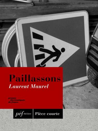 Couverture du livre « Paillassons » de Laurent Maurel aux éditions Presses Electroniques De France