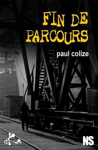 Couverture du livre « Fin de parcours » de Paul Colize aux éditions Ska