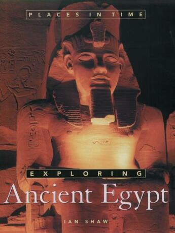 Couverture du livre « Exploring Ancient Egypt » de Shaw Ian aux éditions Oxford University Press Usa