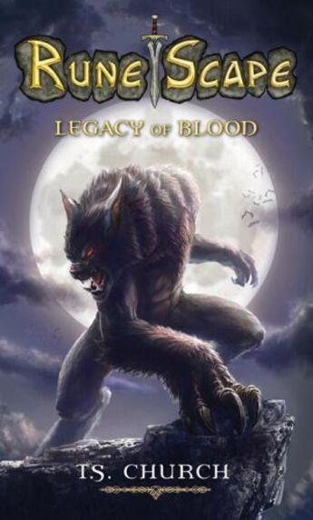 Couverture du livre « RuneScape: Legacy of Blood » de Church T S aux éditions Titan Digital