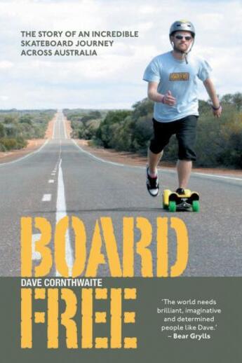 Couverture du livre « BoardFree » de Cornthwaite Dave aux éditions Pavilion Books Company Limited