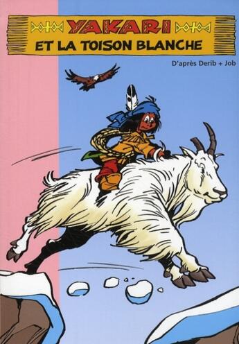 Couverture du livre « Yakari t.9 ; Yakari et la toison blanche » de Florence Mortimer aux éditions Hachette Jeunesse