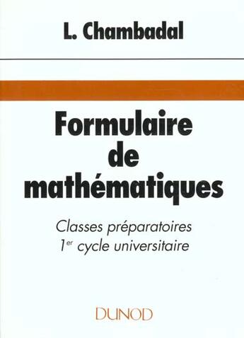 Couverture du livre « Formulaire de mathematiques » de Lucien Chambadal aux éditions Bordas