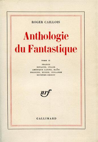 Couverture du livre « Anthologie du fantastique t.2 » de Roger Caillois aux éditions Gallimard