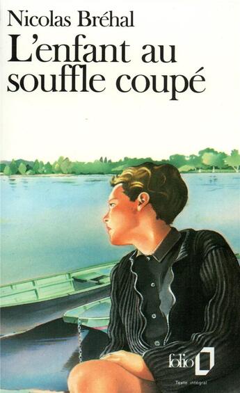 Couverture du livre « L'enfant au souffle coupé » de Nicolas Brehal aux éditions Folio