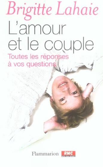 Couverture du livre « L'Amour et le couple » de Brigitte Lahaie aux éditions Flammarion