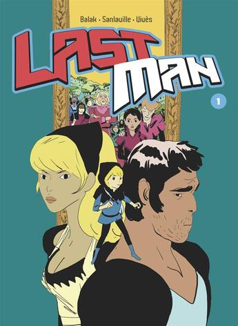 Couverture du livre « Lastman t.1 » de Bastien Vives et Michael Sanlaville et Balak aux éditions Casterman