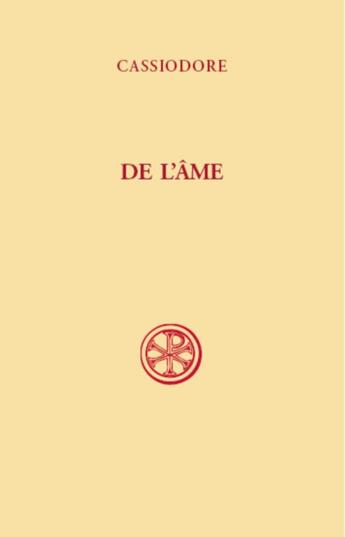 Couverture du livre « De l'âme » de Cassiodore aux éditions Cerf