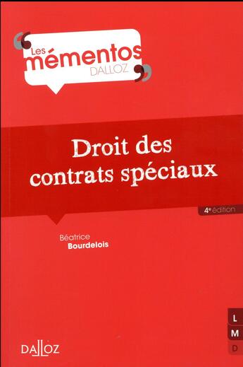 Couverture du livre « Droit des contrats spéciaux (4e édition) » de Beatrice Bourdelois aux éditions Dalloz