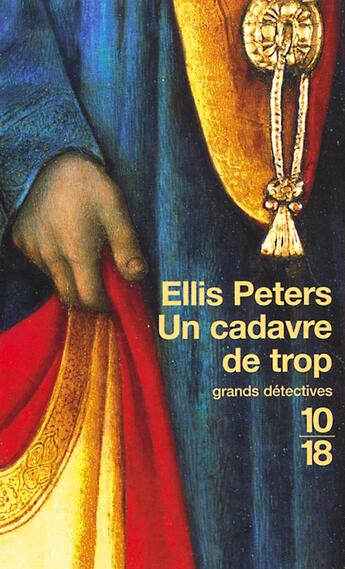 Couverture du livre « Un cadavre de trop » de Ellis Peters aux éditions 10/18