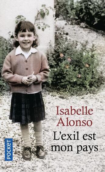 Couverture du livre « L'exil est mon pays » de Isabelle Alonso aux éditions Pocket