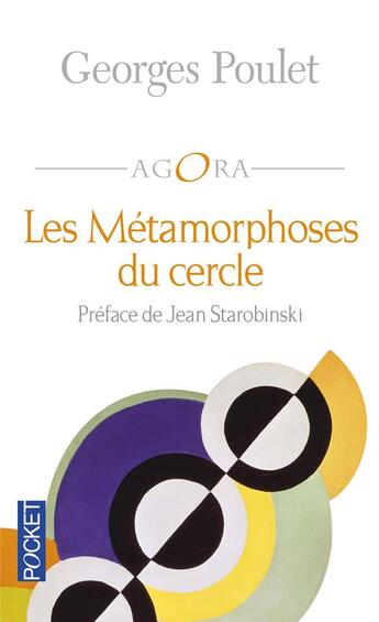 Couverture du livre « Les métamorphoses du cercle » de Georges Poulet aux éditions Pocket