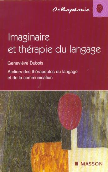 Couverture du livre « Imaginaire et therapie » de Dubois aux éditions Elsevier-masson