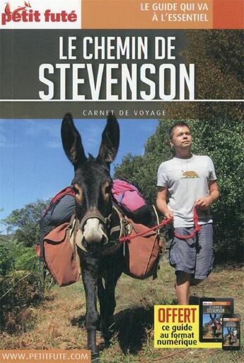 Couverture du livre « GUIDE PETIT FUTE ; CARNETS DE VOYAGE : chemin de Stevenson (édition 2022) » de Collectif Petit Fute aux éditions Le Petit Fute