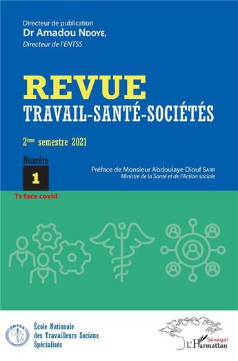 Couverture du livre « Travail sante societes 1 - vol01 - ts face covid » de  aux éditions L'harmattan