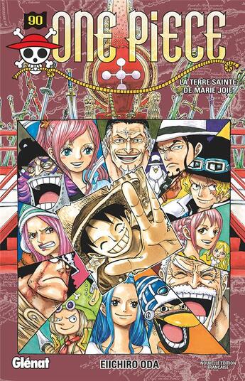 Couverture du livre « One Piece - édition originale Tome 90 : la terre sainte de Marie Joie » de Eiichiro Oda aux éditions Glenat