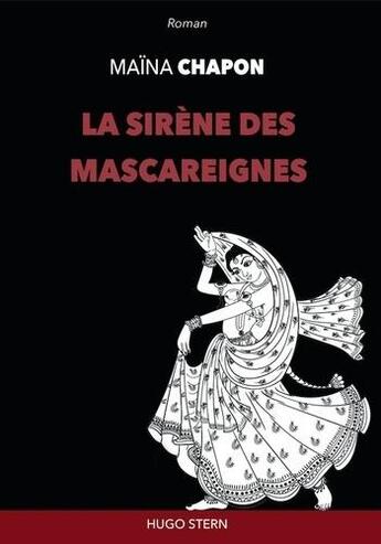 Couverture du livre « La sirène des mascareignes. » de Maïna Chapon aux éditions Hugo Stern