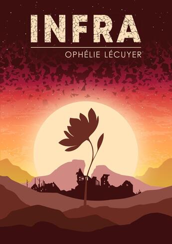 Couverture du livre « Infra » de Ophelie Lecuyer aux éditions L'entre-reve