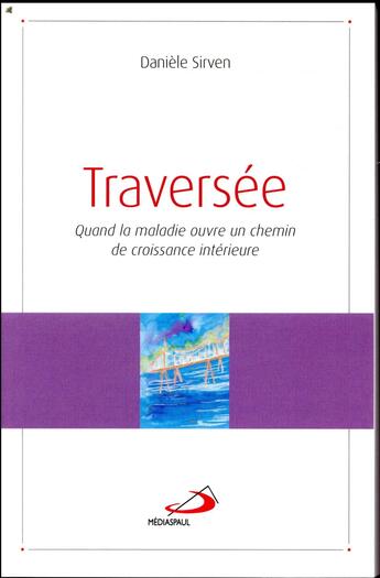 Couverture du livre « Traversée » de Daniele Sirven aux éditions Mediaspaul