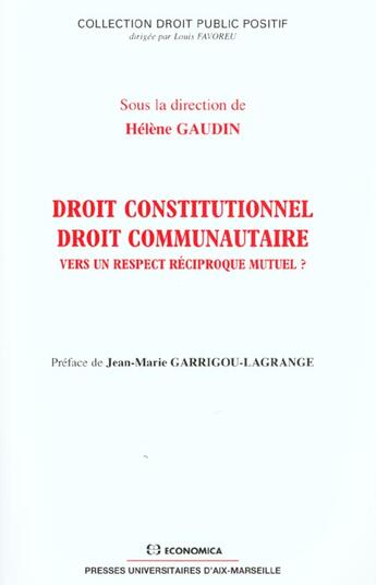 Couverture du livre « DROIT CONSTITUTIONNEL, DROIT COMMUNAUTAIRE » de Gaudin/Helene aux éditions Economica