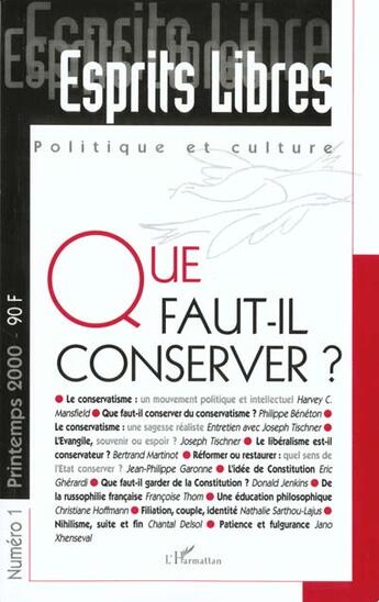 Couverture du livre « Que faut-il conserver ? » de  aux éditions L'harmattan